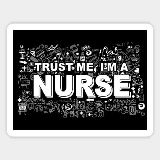 trust me I'm a nurse Magnet